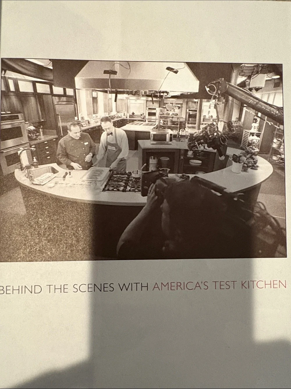 Behind the Scenes Cookbook - with America’s test kitchen